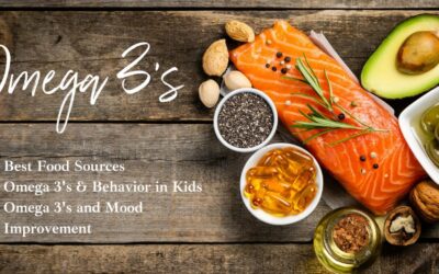 Omega 3’s for Mood & Behavior